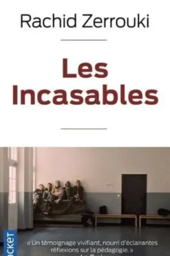 Les incasables, Rachid Zerrouki