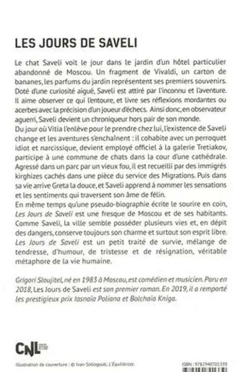 Les jours de Saveli, Grigori Sloujitel