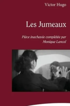 Les jumeaux, Victor Hugo