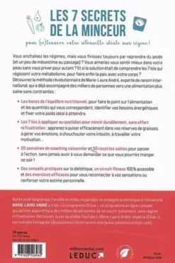 Les 7 lois de la minceur. Comment perdre (enfin !) ces kilos dont vous n'arrivez jamais à vous débarrasser, Marie-Laure André