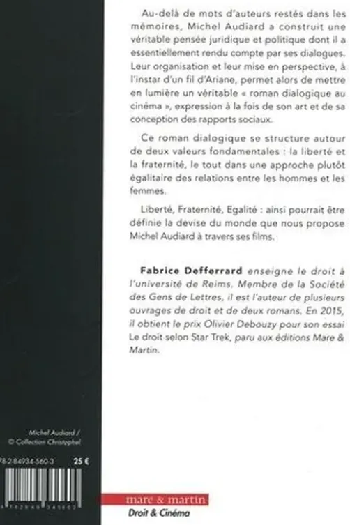 Les lois de Michel Audiard. Liberté, fraternité, égalité, Fabrice Defferrard