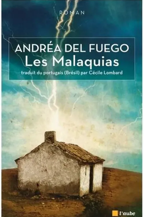 Les Malaquias, Andréa Del Fuego