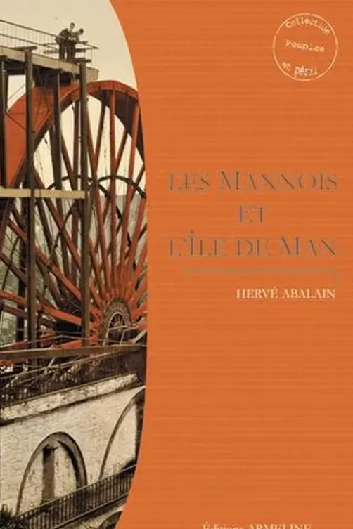 Les Mannois et l'île de Man, Hervé Abalain