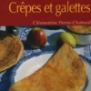 Les meilleures crêpes et galettes, Clémentine Perrin-Chattard