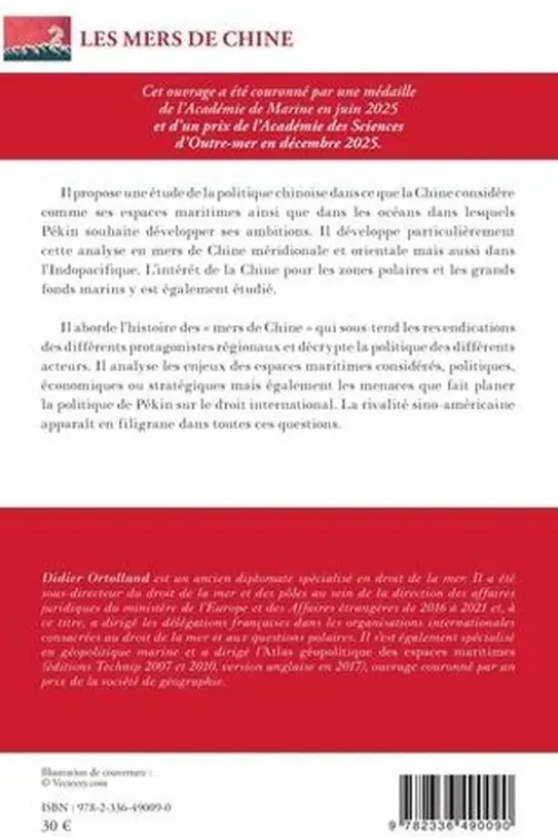 Les mers de Chine. Géopolitique, confrontation et droit international, Didier Ortolland