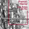 Les âmes de feu, Annie Francé-Harrar