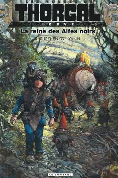 Les Mondes de Thorgal : Louve Tome 6 : La reine des Alfes noirs, Roman Surzhenko