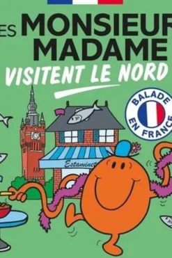 Les Monsieur Madame visitent le Nord, Marine Baudoin