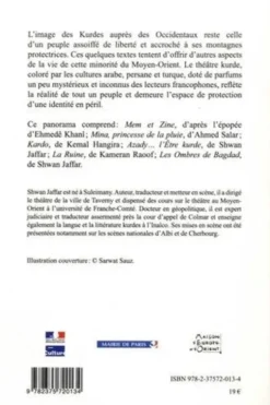 Les montagnes de la liberté. Panorama des écritures théâtrales kurdes d'Irak, Shwan Jaffar