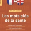 Les mots clés de la santé, Joëlle Rouanet-Laplace