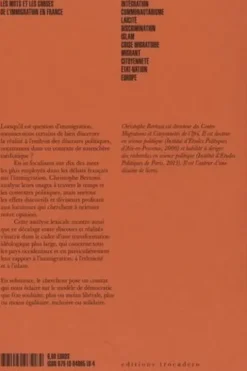 Les mots et les choses de l'immigration en France. Intégration, communautarisme, laïcité, discrimination, Islam, crise migratoire, migrant, citoyenneté, état-nation, Europe, Christophe Bertossi