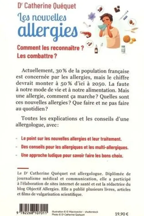 Les nouvelles allergies. Comment les reconnaître ? Comment les combattre ?, Catherine Quéquet