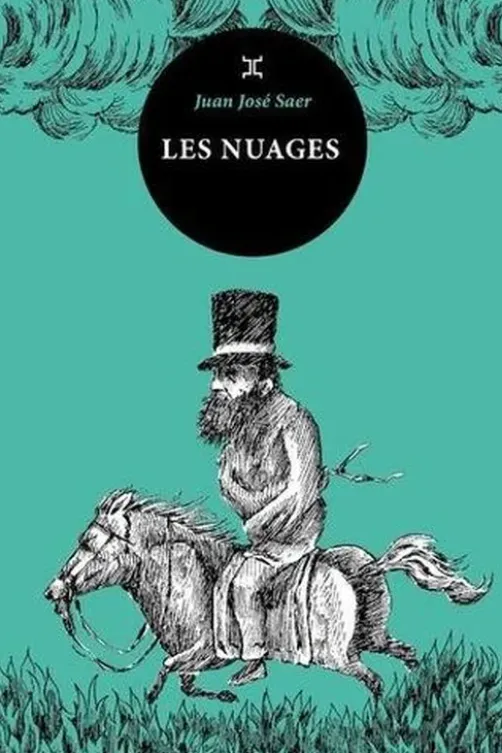 Les nuages, Juan José Saer