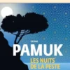 Les nuits de la peste, Orhan Pamuk