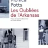 Les oubliées de l'Arkansas, Monica Potts