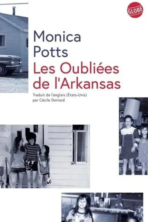 Les oubliées de l'Arkansas, Monica Potts