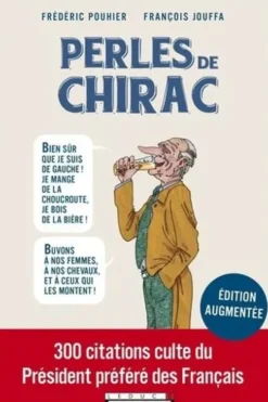 Les perles de chirac, Frédéric Pouhier