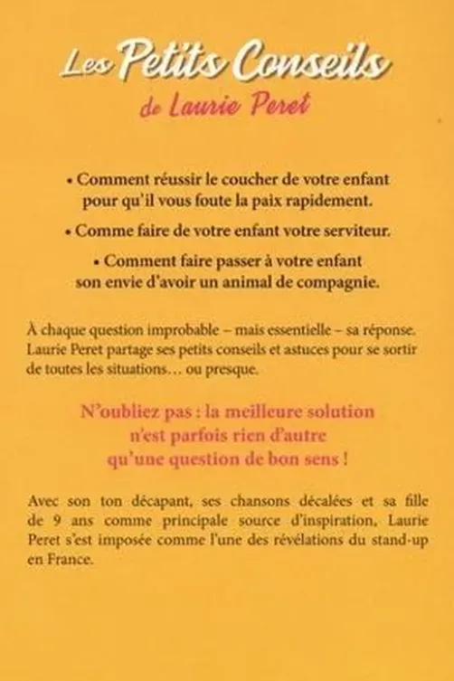 Les Petits Conseils, Laurie Peret