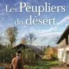 Les peupliers du désert, Alain Paraillous