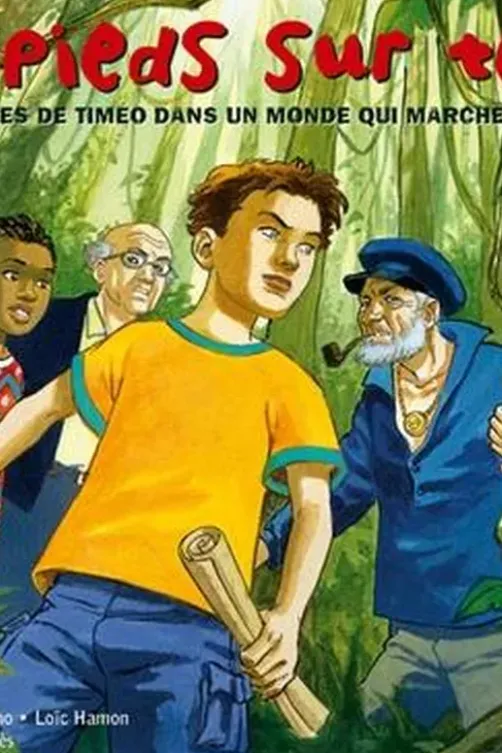 Les pieds sur terre. Les aventures de Timéo dans un monde qui marche sur la tête, Karine Sabatier-Maccagno