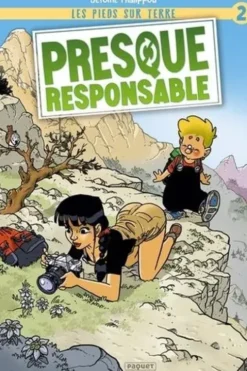 Les pieds sur terre Tome 2 : Presque responsable, Jérôme Phalippou