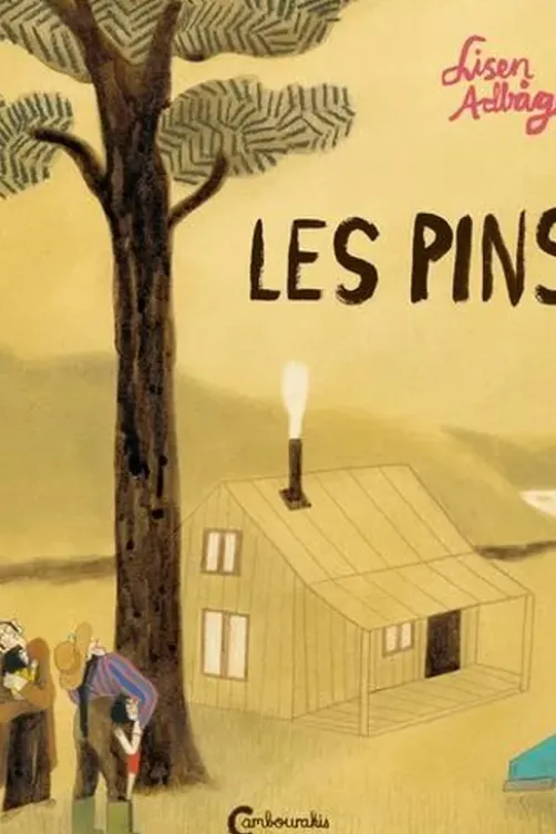 Les pins, Lisen Adbåge