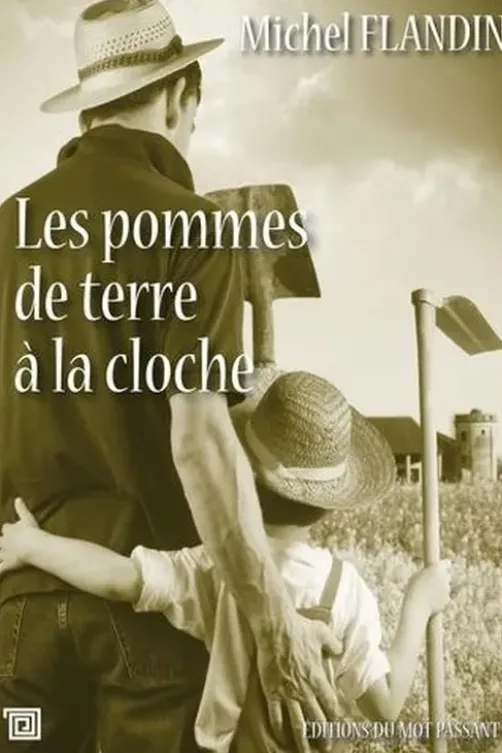 Les pommes de terre à la cloche, Michel Flandin
