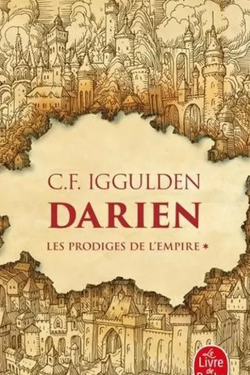 Les Prodiges de l'Empire Tome 1 : Darien, Conn Iggulden