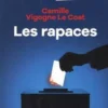 Les rapaces, Camille Vigogne Le Coat