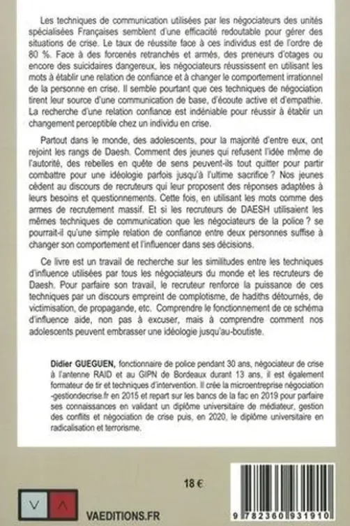 Les recruteurs de la mort. La communication djihadiste décryptée par un négociateur du RAID, Didier Gueguen
