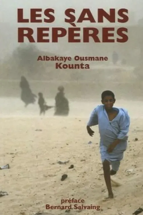 Les sans repères, Albakaye Ousmane Kounta