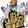 Les sauvages animaux, Stephen Desberg