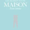 Les secrets d'une maison bien tenue. L'art d'alléger son quotidien, Rosemarie Jarski