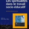 Les spiritualités dans le travail socio-éducatif, Maël Virat