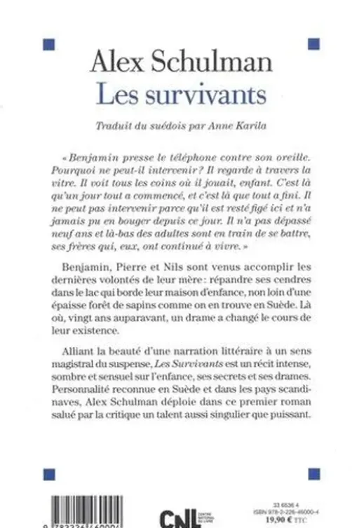 Les survivants, Alex Schulman