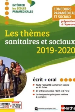 Les thèmes sanitaires et sociaux. Concours paramédicaux et sociaux, Edition 2019-2020, Elisabeth Baumeier