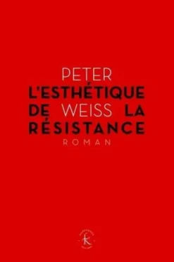L'esthétique de la résistance, Peter Weiss