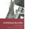 L'esthétique des villes, Emile Magne