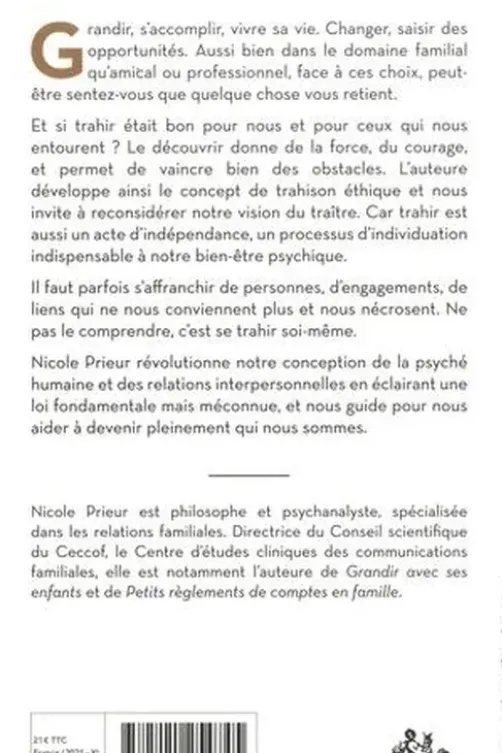 Les trahisons nécessaires. S'autoriser à être soi, Nicole Prieur