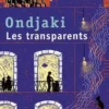 Les transparents, Ondjaki