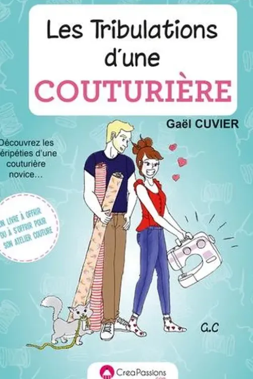 Les tribulations d'une couturière, Gaël Cuvier