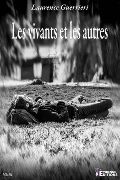 Les vivants et les autres, Laurence Guerrieri