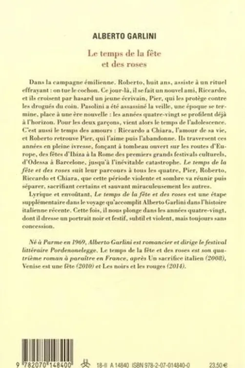 Le temps de la fête et des roses, Alberto Garlini