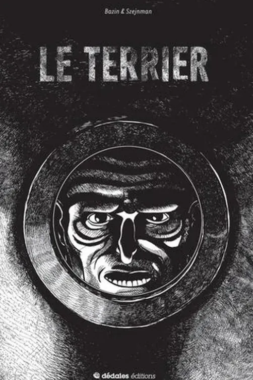 Le terrier Tome 1, Jean-Baptiste Bazin