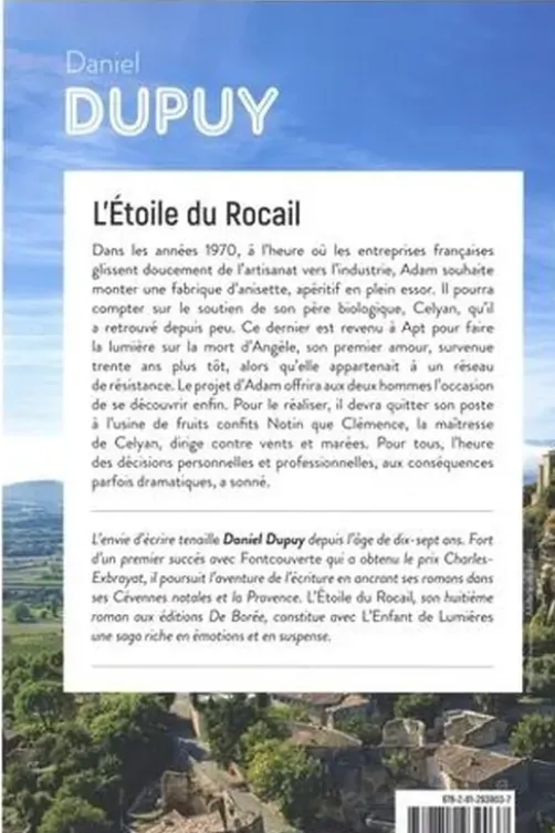 L'Etoile du Rocail, Daniel Dupuy