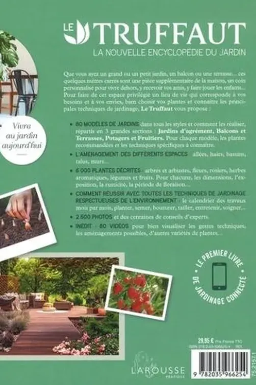 Le Truffaut. La nouvelles encyclopédie du jardin. Actuel, pratique, connecté, Patrick Mioulane