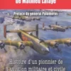 Lettres au ciel. De Matthieu Lafaye, Histoire d'un pionnier de l'aviation militaire et civile entre 1905 et 1953