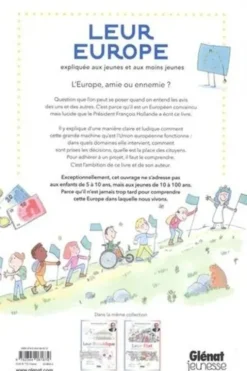 Leur Europe, expliquée aux jeunes et aux moins jeunes, François Hollande