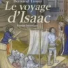 Le voyage d'Isaac, Bertrand Tissier