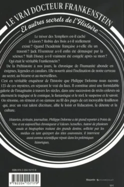 Le vrai docteur Frankenstein et autres secrets de l'Histoire. 125 mystères et énigmes, Philippe Delorme